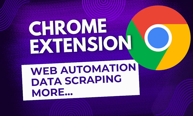 Gig Preview - Code custom google chrome extension or browser extension