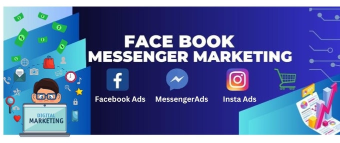 Gig Preview - Run facebook messenger marketing  ads campaign,ig ads, fb ads