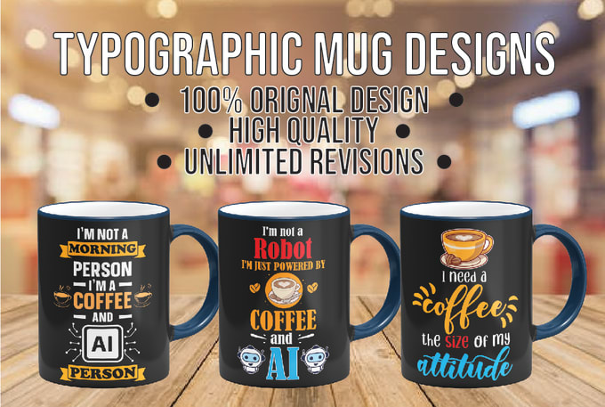 Gig Preview - Unique typographic designs for coffee mug or cup