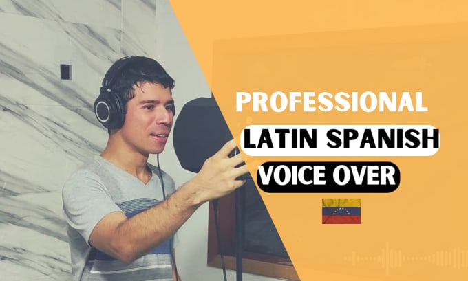 Gig Preview - Record a proficient male voice over in the spanish language