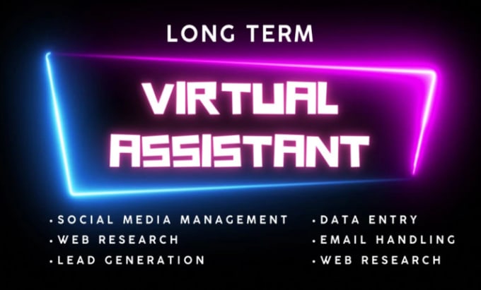 Gig Preview - Provide long term personal virtual assistant