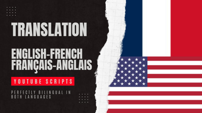 Gig Preview - Flawlessly translate your scripts into french or english