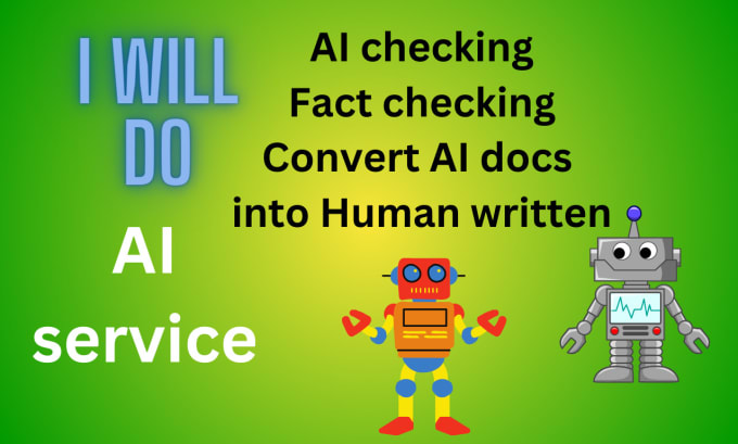 Gig Preview - Do ai checking and convert ai document into human written