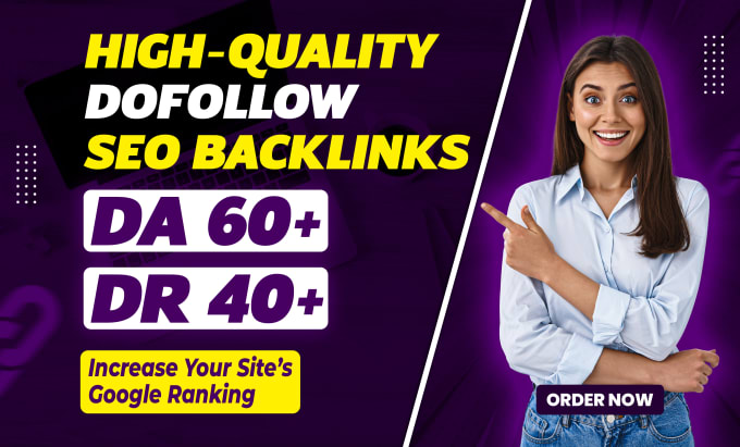 Gig Preview - Buy quality dofollow SEO backlinks high da DR to rank your