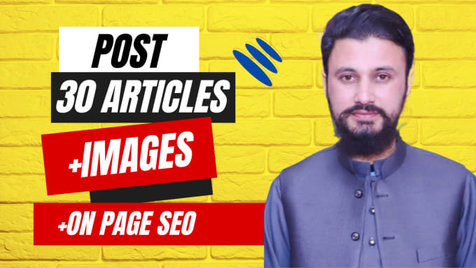 Gig Preview - Write and post 30 SEO blog posts articles monthly with images and onpage