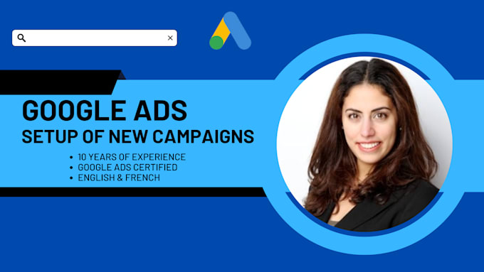 Gig Preview - Setup your google ads adwords campaign