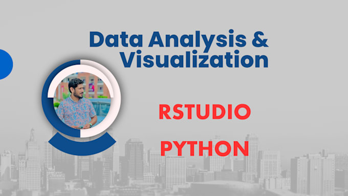 Gig Preview - Do data analysis using rstudio, r programming, python and sas