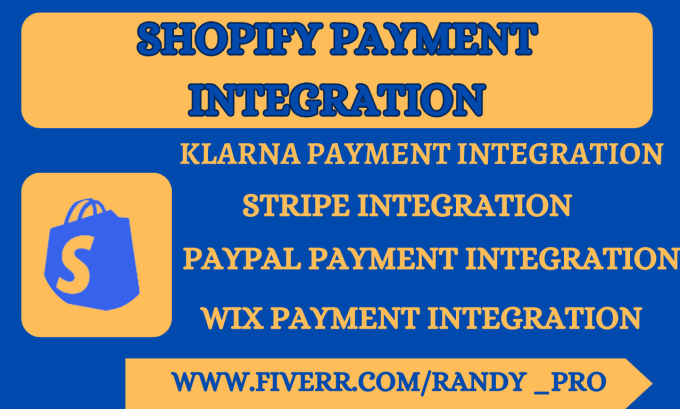 Gig Preview - Integrate  shopify payment  paypal klarna stripe to ecommerce wix woocommerce