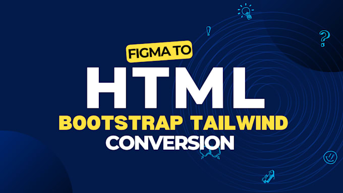 Gig Preview - Convert figma to html css psd to html css using bootstrap 5