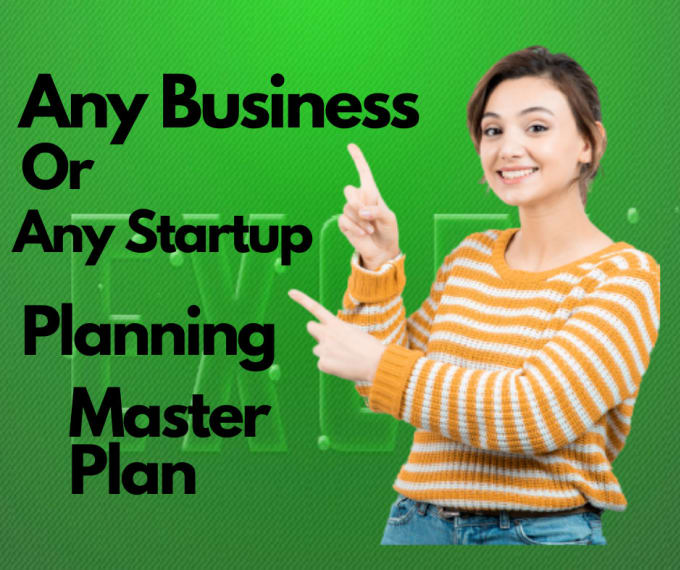 Gig Preview - Create business plan or planning of any startup