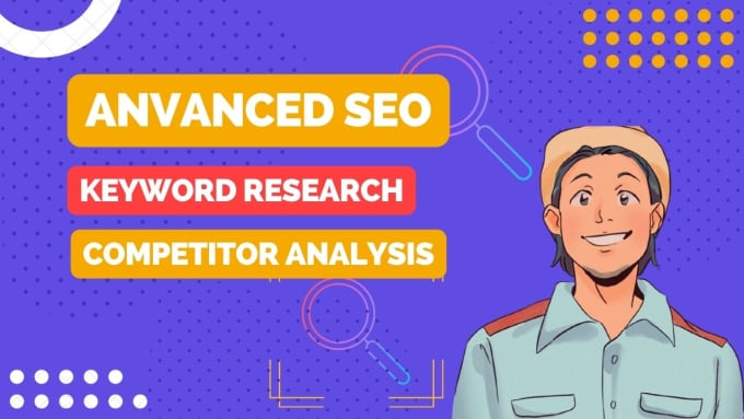 Gig Preview - Do advanced SEO keyword research and competitor analysis