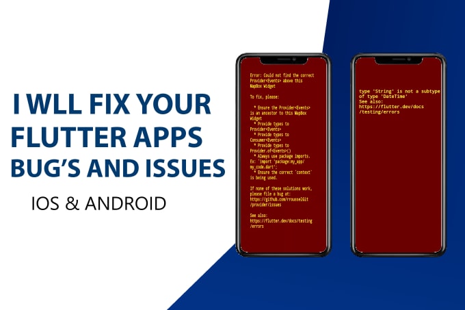 Gig Preview - Fix your flutter apps bugs and issues on android and IOS