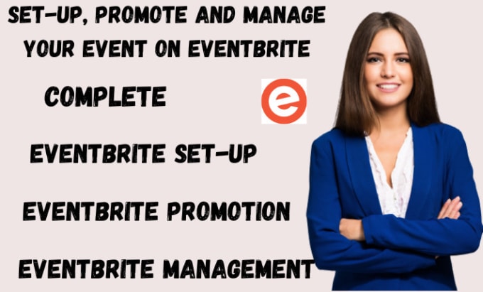 Gig Preview - Do complete eventbrite setup, promote and manage your event