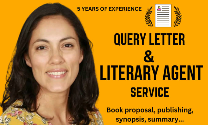 Gig Preview - Write query letter, book proposal and synopsis and get literary agent for book