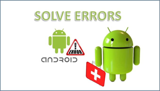 Gig Preview - Solve any errors and crashes in your android applications