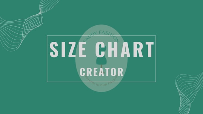 Gig Preview - Create a stylish size chart or size guide