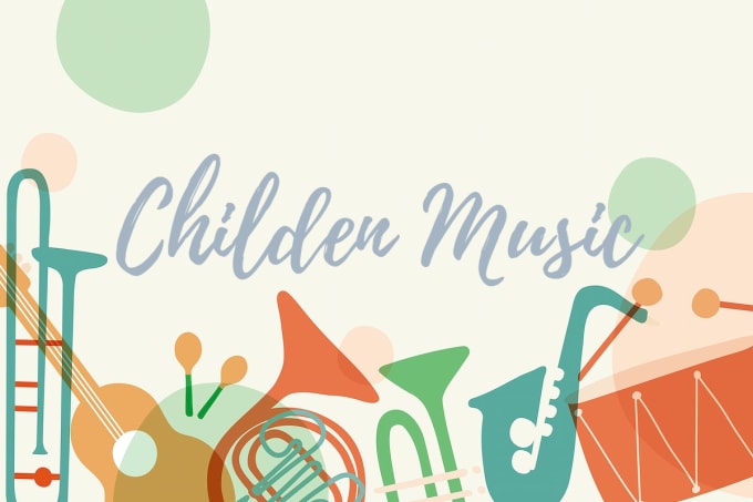 Gig Preview - Produce you children music,kid songs