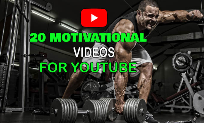 Gig Preview - Create motivational videos for youtube