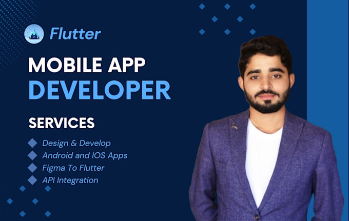 Gig Preview - Be flutter developer, mobile app development for android and ios