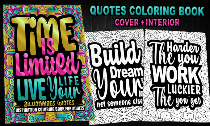 Gig Preview - Do a motivational quotes coloring book cover and coloring pages