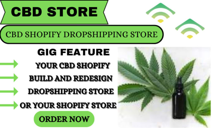 Gig Preview - Create and redesign cbd website, cbd store, shopify store, cbd shopify store,cbd