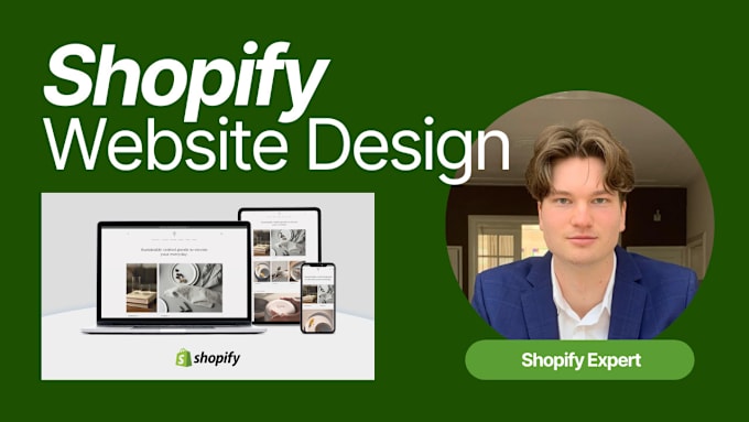 Gig Preview - Design your shopify website