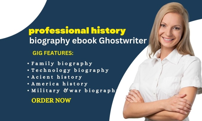 Gig Preview - Ghostwrite history and biography sociology, art ebooks and your history writer