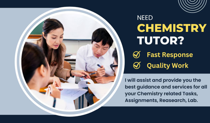 Gig Preview - Tutor in analytical general organic physical chemistry