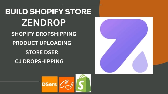 Gig Preview - Set up a shopify dropshipping website with zendrop, cj, aliexpress, dser