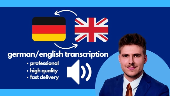 Gig Preview - Transcribe from german to english or english to german