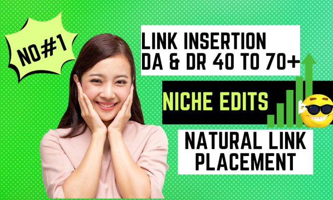 Gig Preview - Link insertion and niche edits with natural link placement in publish article