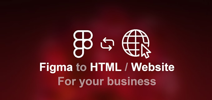 Gig Preview - Do create a website for your business figma to html, figma to website