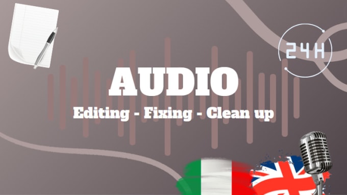 Gig Preview - Do amazing audio editing, clean up, fix sound and transcript