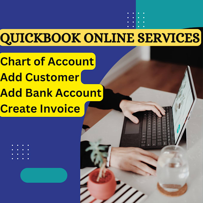 Gig Preview - Provide complete online services for quickbook online