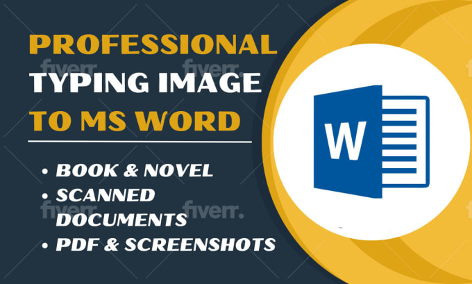 Gig Preview - Provide typing services of images to ms word