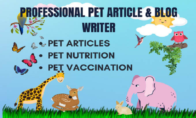 Gig Preview - Write veterinary blog posts and pet articles