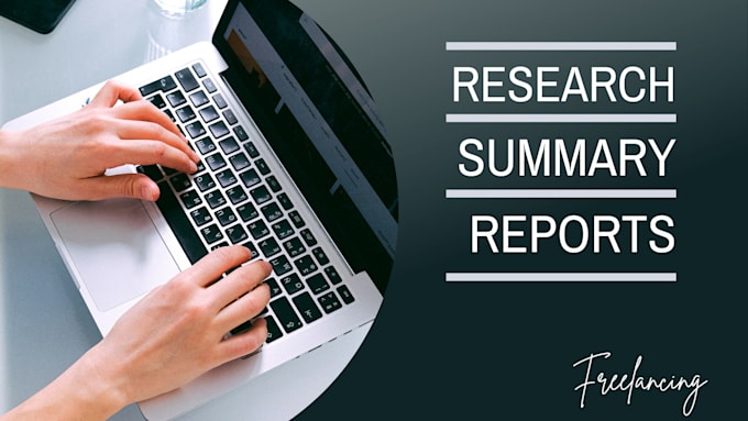 Gig Preview - Do research and write essays, reports and summaries