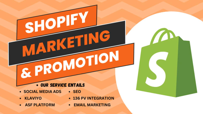 Gig Preview - Boost shopify sales marketing shopify marketing shopify store promotion klaviyo