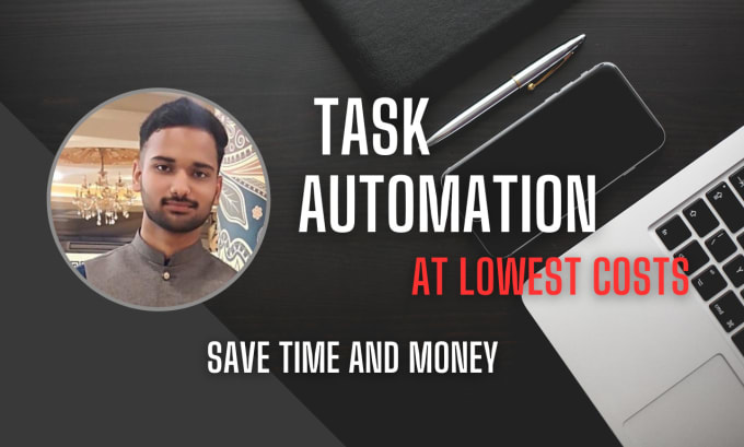 Gig Preview - Automate your task at the lowest cost