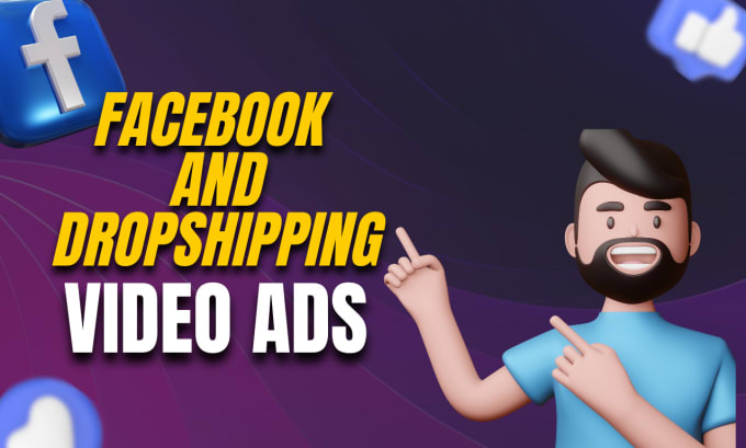 Gig Preview - Create video ads for facebook and dropshipping business