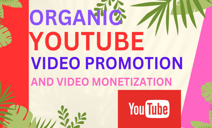 Gig Preview - Create organic youtube for video marketing, SEO, video ads and monetization