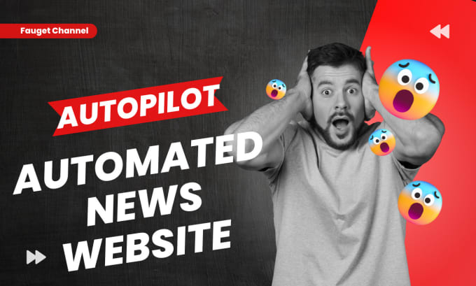 Gig Preview - Create autopilot or automated news and auto news RSS feed website