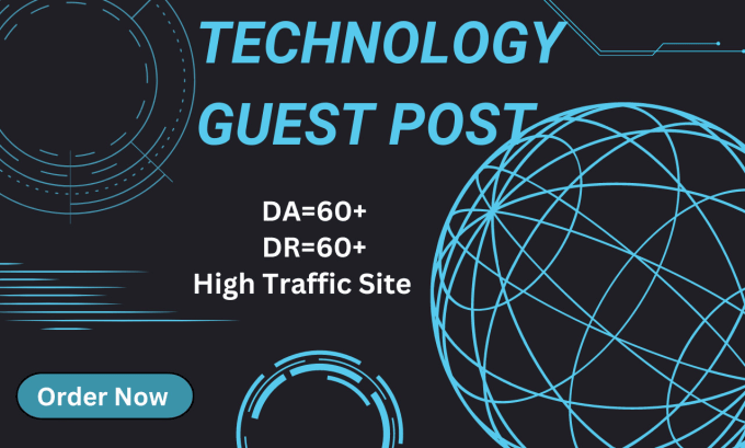 Gig Preview - Publish technology  guest post, high da guest post