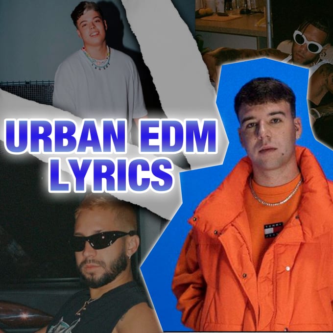 Gig Preview - Do the lyrics to your urban edm song