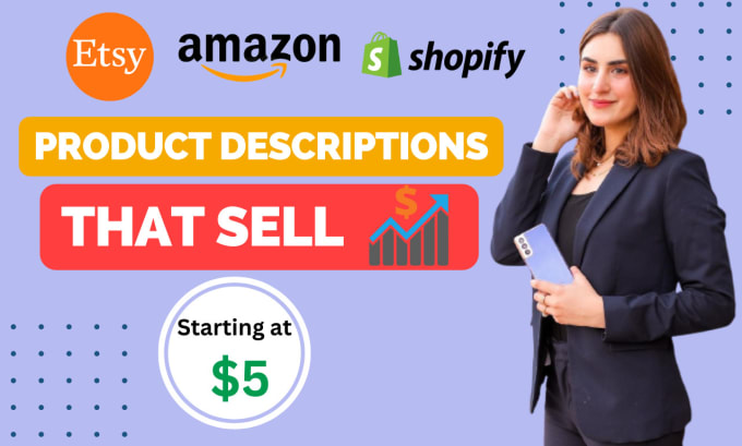 Gig Preview - High converting product descriptions for shopify, etsy, and amazon