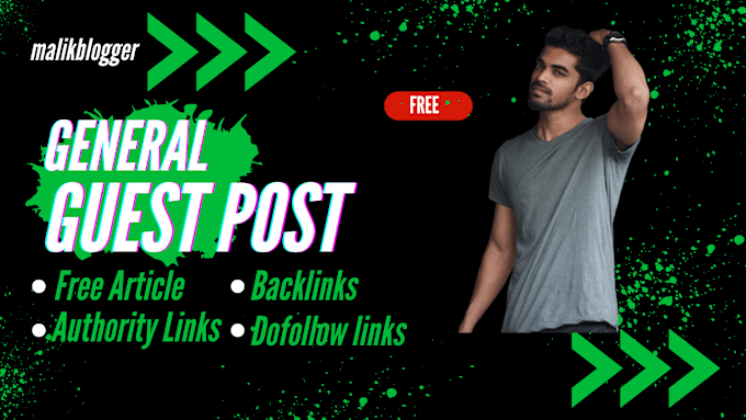 Gig Preview - Do general guest posting on high quality site with  backlink