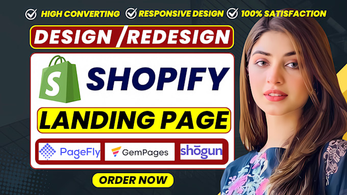 Gig Preview - Design, redesign shopify landing page, one product store by pagefly, gempages