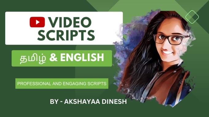 Gig Preview - Write engaging youtube and instagram reels scripts in tamil and english