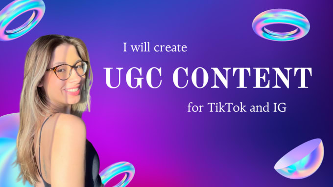 Gig Preview - Create ugc video ads for tiktok user generated content