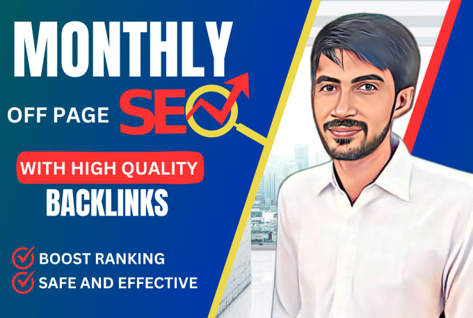 Gig Preview - Monthly off page SEO service with high authority white hat dofollow backlinks